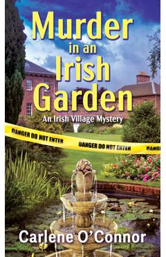 Poza produsului Murder in an Irish Garden - Carlene O'connor
