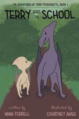 Terry Goes to School - Nana Ferrell