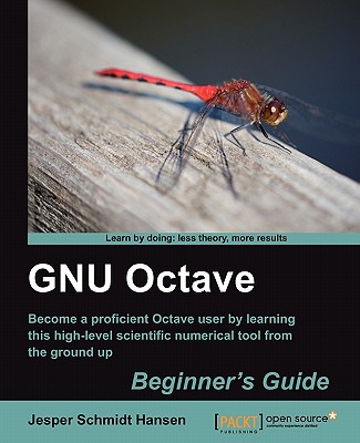 Coperta cărții 'Gnu Octave Beginner's Guide - Jesper Schmidt Hansen'