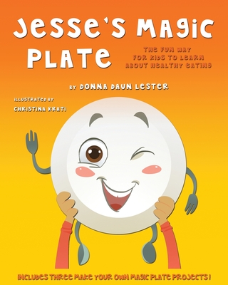 Coperta cărții 'Jesse's Magic Plate - Donna Daun Lester'