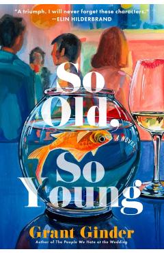 So Old, So Young - Grant Ginder