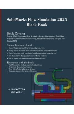 Coperta cărții 'SolidWorks Flow Simulation 2025 Black Book - Gaurav Verma'