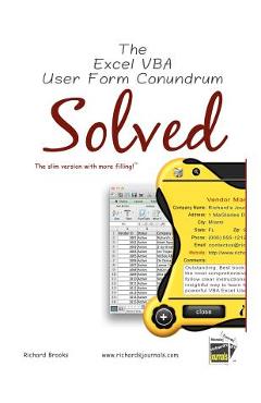 Coperta cărții 'The Excel VBA User Form Conundrum Solved: The slim version with more filling! - Richard Brooks'