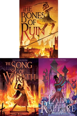 The Bones of Ruin Trilogy Paperback Collected Set: The Bones of Ruin; The Song of Wrath; The Lady of Rapture - Sarah Raughley