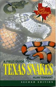Poza produsului A Field Guide to Texas Snakes - Alan Tennant
