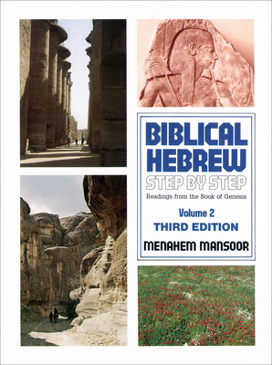 Biblical Hebrew Step by Step - Menahem Mansoor