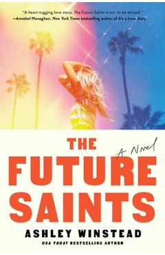 Poza produsului The Future Saints - Ashley Winstead