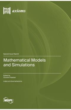 Coperta cărții 'Mathematical Models and Simulations - Giovanni Nastasi'