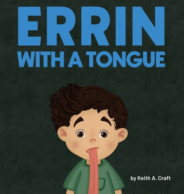 Coperta cărții 'Errin With-A-Tongue - Keith A. Craft'