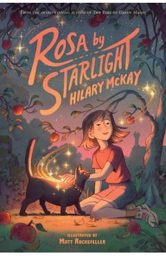 Poza produsului Rosa by Starlight - Hilary Mckay