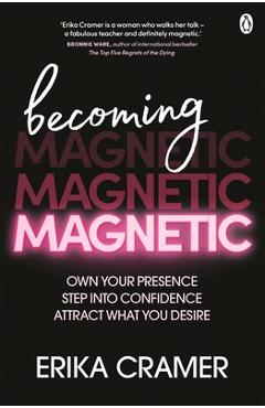 Coperta cărții 'Becoming Magnetic - Erika Cramer'
