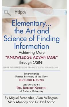 Coperta cărții 'Elementary... the Art and Science of Finding Information: Achieving More 