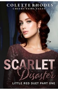 Poza produsului Scarlet Disaster: Little Red Duet - Colette Rhodes