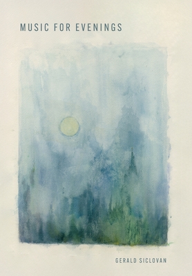 Music For Evenings - Gerald Siclovan