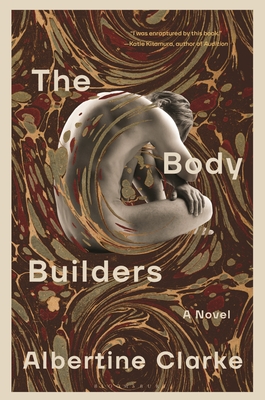 Coperta cărții 'The Body Builders - Albertine Clarke'
