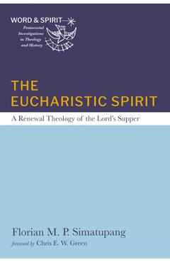 Coperta cărții 'The Eucharistic Spirit - Florian M. P. Simatupang'
