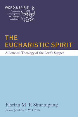 Coperta cărții 'The Eucharistic Spirit - Florian M. P. Simatupang'