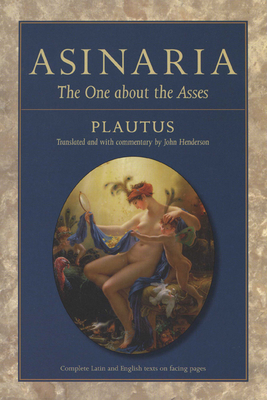 Asinaria: The One about the Asses -