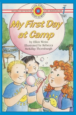 My First Day At Camp: Level 1 - Ellen Weiss