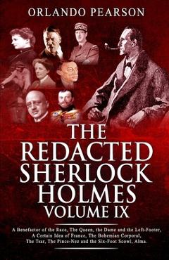 Coperta cărții 'Redacted Sherlock Holmes Volume IX - Orlando Pearson'