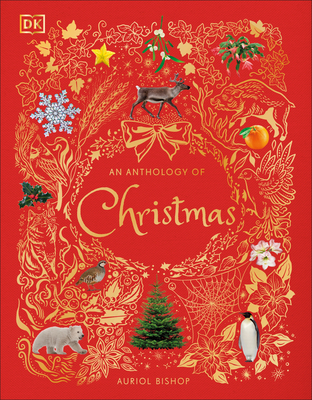 An Anthology of Christmas - Auriol Bishop