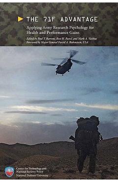 Coperta cărții 'The 71F Advantage: Applying Army Research Psychology for Health and Performance Gains - Paul D. Bartone'