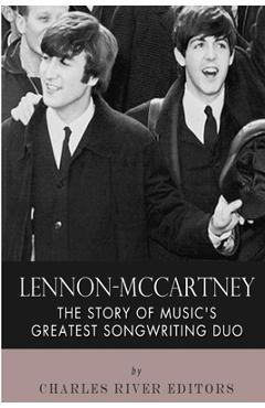 Coperta cărții 'Lennon-McCartney: The Story of Music's Greatest Songwriting Duo -'
