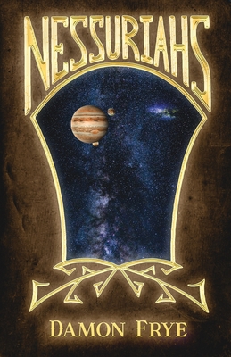 Nessuriahs - Damon Frye