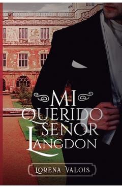 Coperta cărții 'Mi querido Señor Langdon - Cenna Nunes'