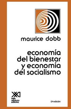 Coperta cărții 'Economia del Bienestar Y Economia del Socialismo - Maurice Dobb'