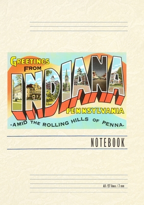 Vintage Lined Notebook Greetings from Indiana, Pennsylvania -