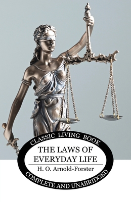 The Laws of Everyday Life - H. O. Arnold-forster