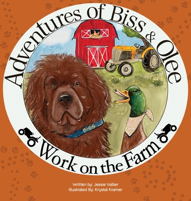 Adventures of Biss & Olee: Work on the Farm - Jessie Vallier