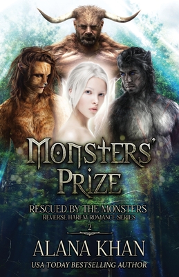 Monsters' Prize: A Why Choose Monster Romance - Cameron Kamenicky
