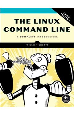 Poza produsului The Linux Command Line, 3rd Edition: A Complete Introduction - William Shotts