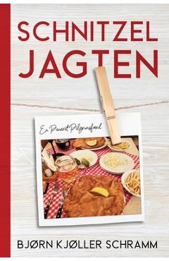 Poza produsului Schnitzeljagten: En Paneret Pilgrimsfærd - Bjørn Kjøller Schramm