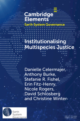 Coperta cărții 'Institutionalising Multispecies Justice - Danielle Celermajer'