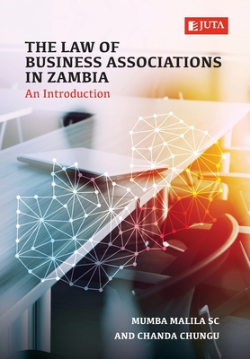 Coperta cărții 'The Law of Business Associations in Zambia: An Introduction - Evance Kalula'