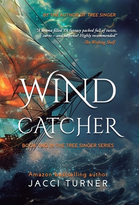 Wind Catcher - Jacci Turner