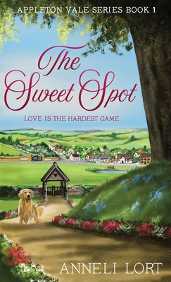The Sweet Spot - Anneli Lort
