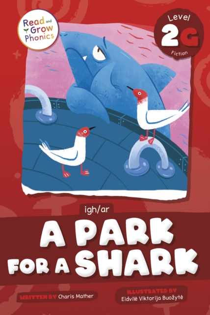 A Park Shark: Level 2g (Igh/Ar) - Charis Mather