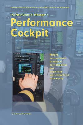 Coperta cărții 'The New General Manager's Performance Cockpit - Christos Kartalis'