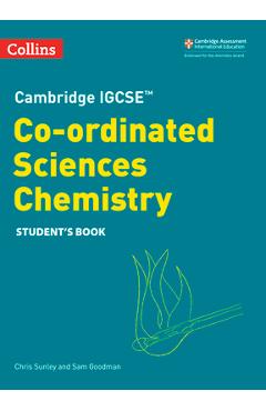 Coperta cărții 'Cambridge Igcse(tm) Co-Ordinated Sciences Chemistry Student's Book - Chris Sunley'