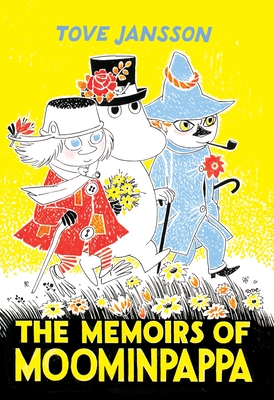 The Memoirs of Moominpappa - Tove Jansson