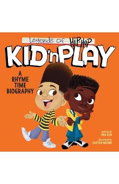 Poza produsului Legends of Hip-Hop: Kid 'n Play: A Rhyme Time Biography - Pen Ken