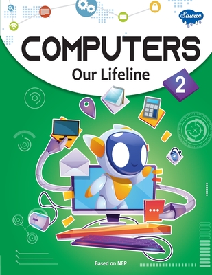 Coperta cărții 'Computers Our Lifeline -2 - Sahil Gupta'