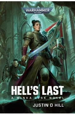 Coperta cărții 'Hell's Last - Justin D. Hill'