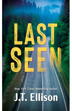 Poza produsului Last Seen - J. T. Ellison