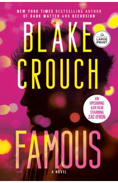 Poza produsului Famous - Blake Crouch