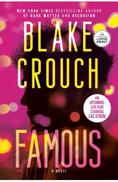 Famous - Blake Crouch